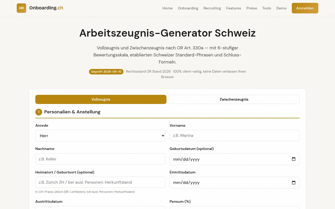 Arbeitszeugnis-Generator Schweiz mit Erklärung Vollzeugnis und Zwischenzeugnis nach OR Art. 330a, 6-stufiger Bewertungsskala, Hinweis 100% client-seitig, Toggle Vollzeugnis vs. Zwischenzeugnis und Personalien & Anstellung-Formular mit Anrede, Vorname, Nachname, Geburtsdatum, Heimatort, Eintrittsdatum, Austrittsdatum