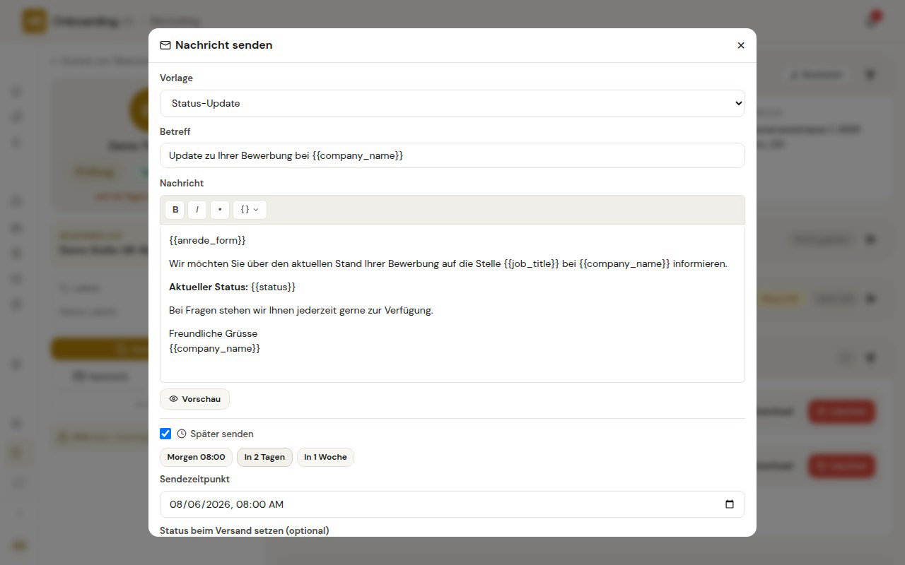 Fenster Nachricht senden mit gewählter Vorlage Status-Update, Editor mit Platzhaltern und aufgeklapptem Bereich Später senden mit Schnellwahl und Sendezeitpunkt