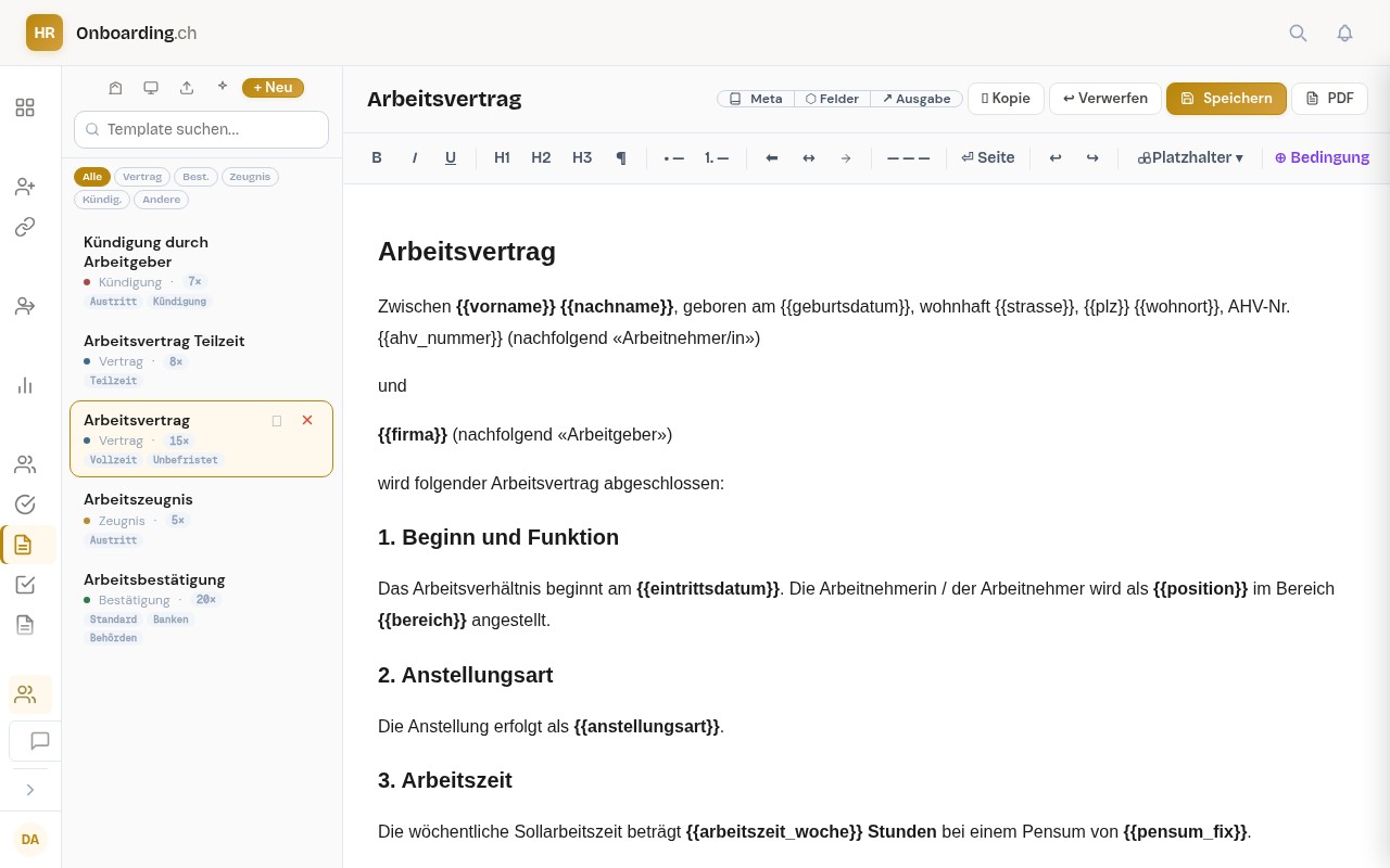 Template-Editor für Arbeitsvertrag mit Rich-Text-Toolbar, Platzhalter-Dropdown, Bedingung-Button — und Text mit Platzhaltern wie vorname, nachname, geburtsdatum, eintrittsdatum, position, bereich, anstellungsart