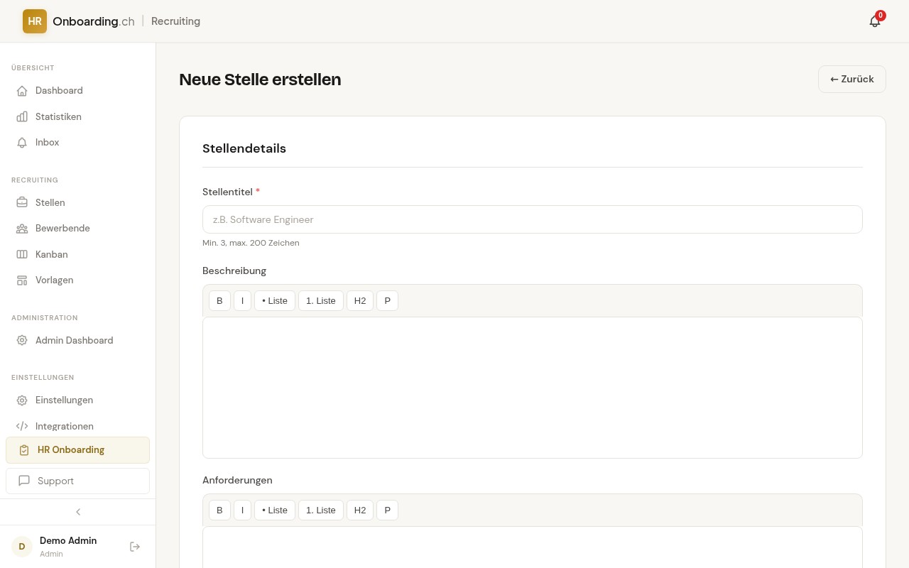 Neue-Stelle-Formular mit Stellentitel, Beschreibung (Rich-Text-Editor) und Anforderungen — links die Hauptnavigation mit Stellen, Bewerbende, Kanban, Vorlagen