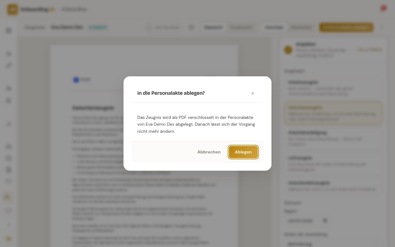 Rückfrage «In die Personalakte ablegen?» über dem Editor mit dem Satz, dass das Zeugnis als PDF verschlüsselt in der Personalakte der Person abgelegt wird und sich der Vorgang danach nicht mehr ändern lässt, dazu die Knöpfe Abbrechen und Ablegen