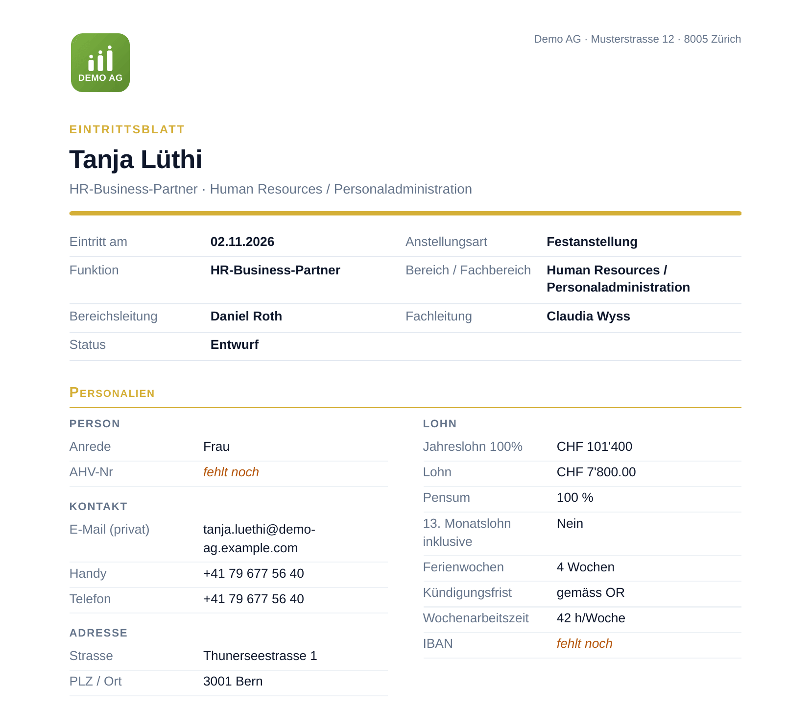 Eintrittsblatt des übernommenen Eintritts: Stelle, Bereich, Leitungen, Eintrittsdatum, Personalien, Adresse und Lohn aus Bewerbung und Angebot