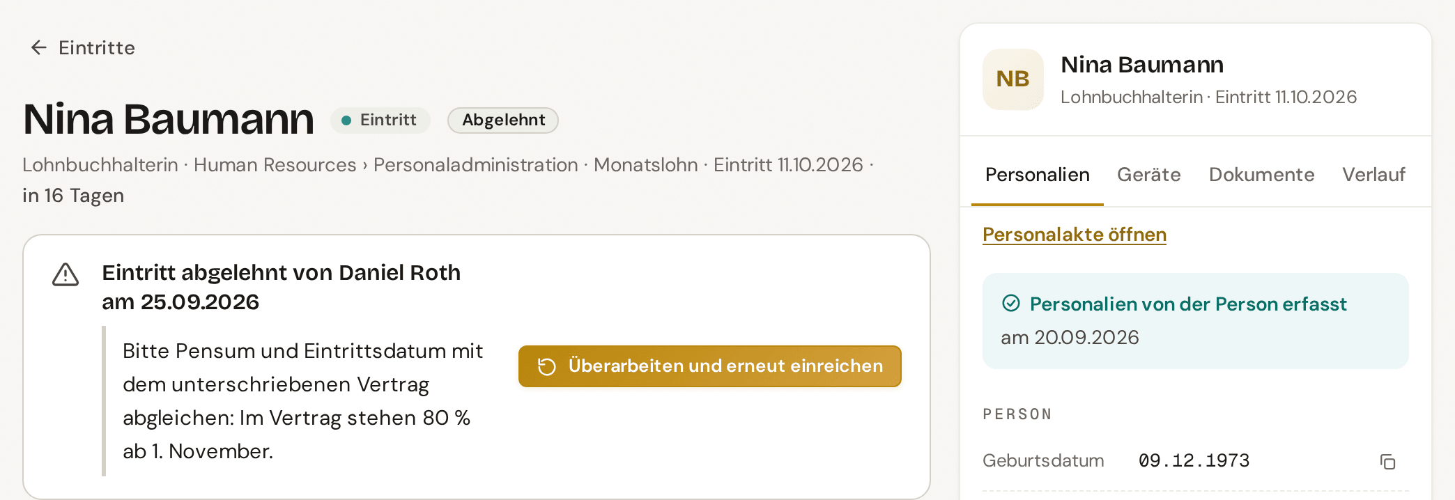 Eintritt abgelehnt von der Bereichsleitung, mit Begründung und dem Knopf «Überarbeiten und erneut einreichen», daneben der Verlauf